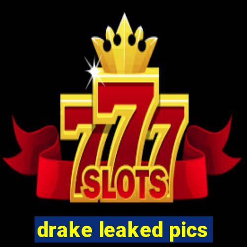 drake leaked pics